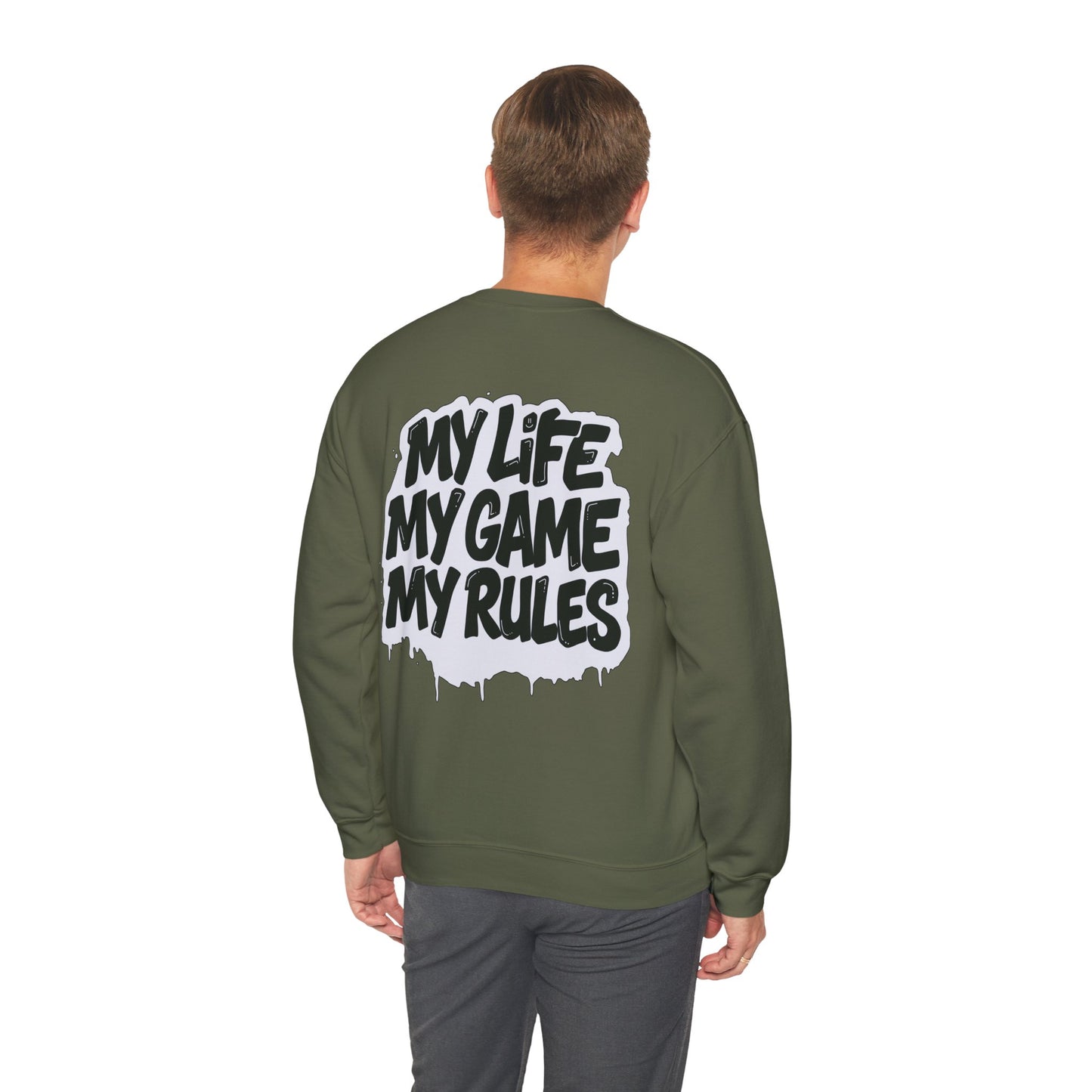 Crewneck Sweatshirt — “My Life My Game My Rules” Graphic Crewneck