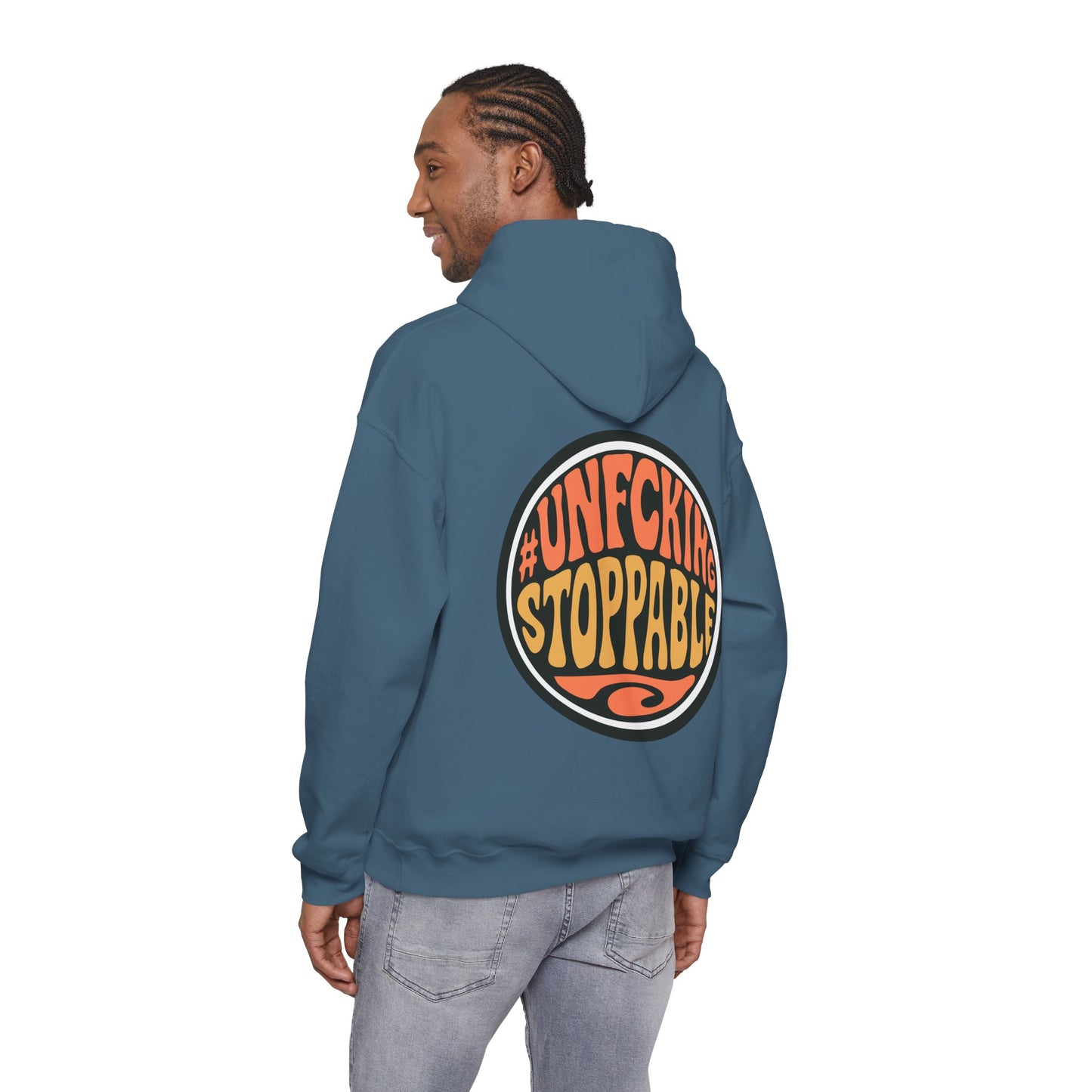 Unfcking Stoppable Hoodie — Retro Bold Graphic Motivational Sweatshirt