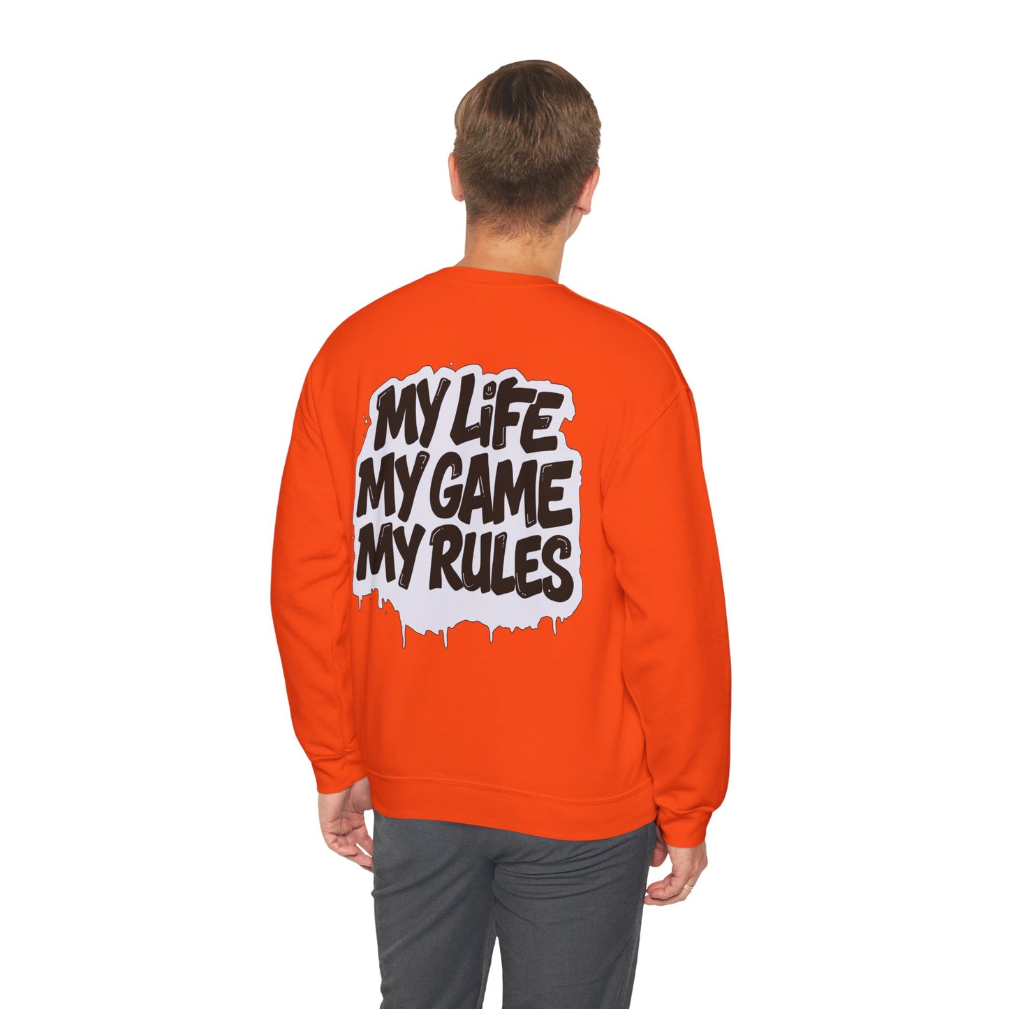 Crewneck Sweatshirt — “My Life My Game My Rules” Graphic Crewneck