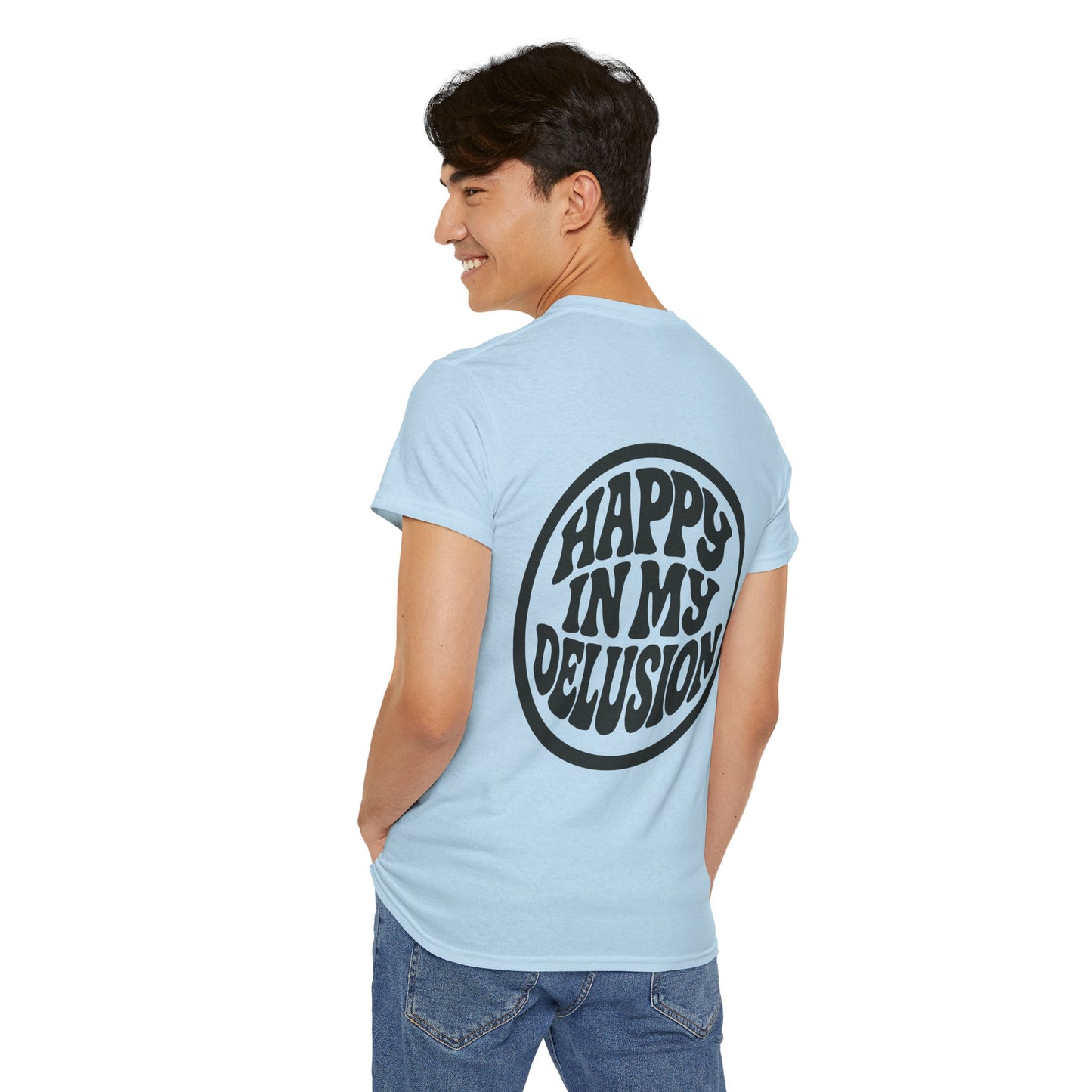 Happy In My Delusion Tee — Retro Graphic Cotton T-Shirt