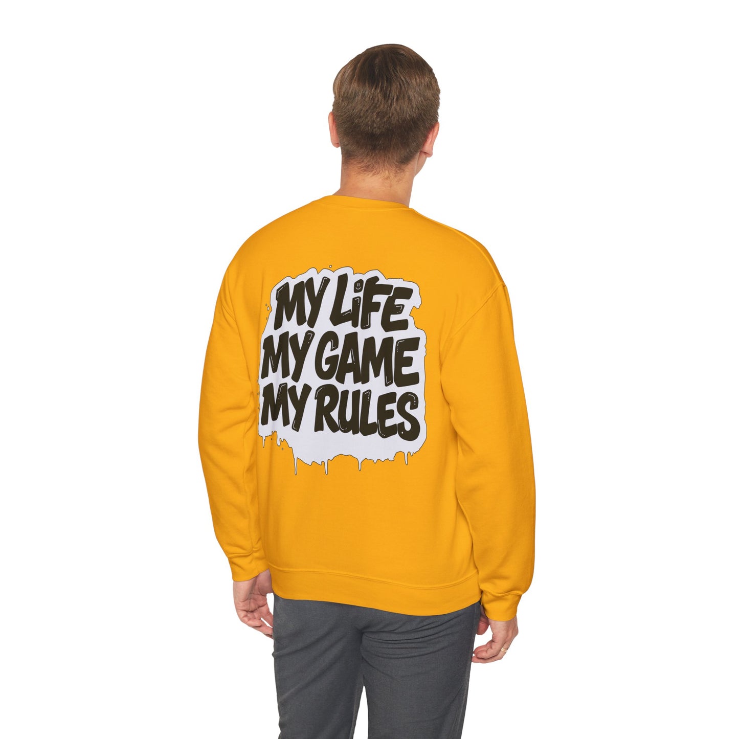 Crewneck Sweatshirt — “My Life My Game My Rules” Graphic Crewneck