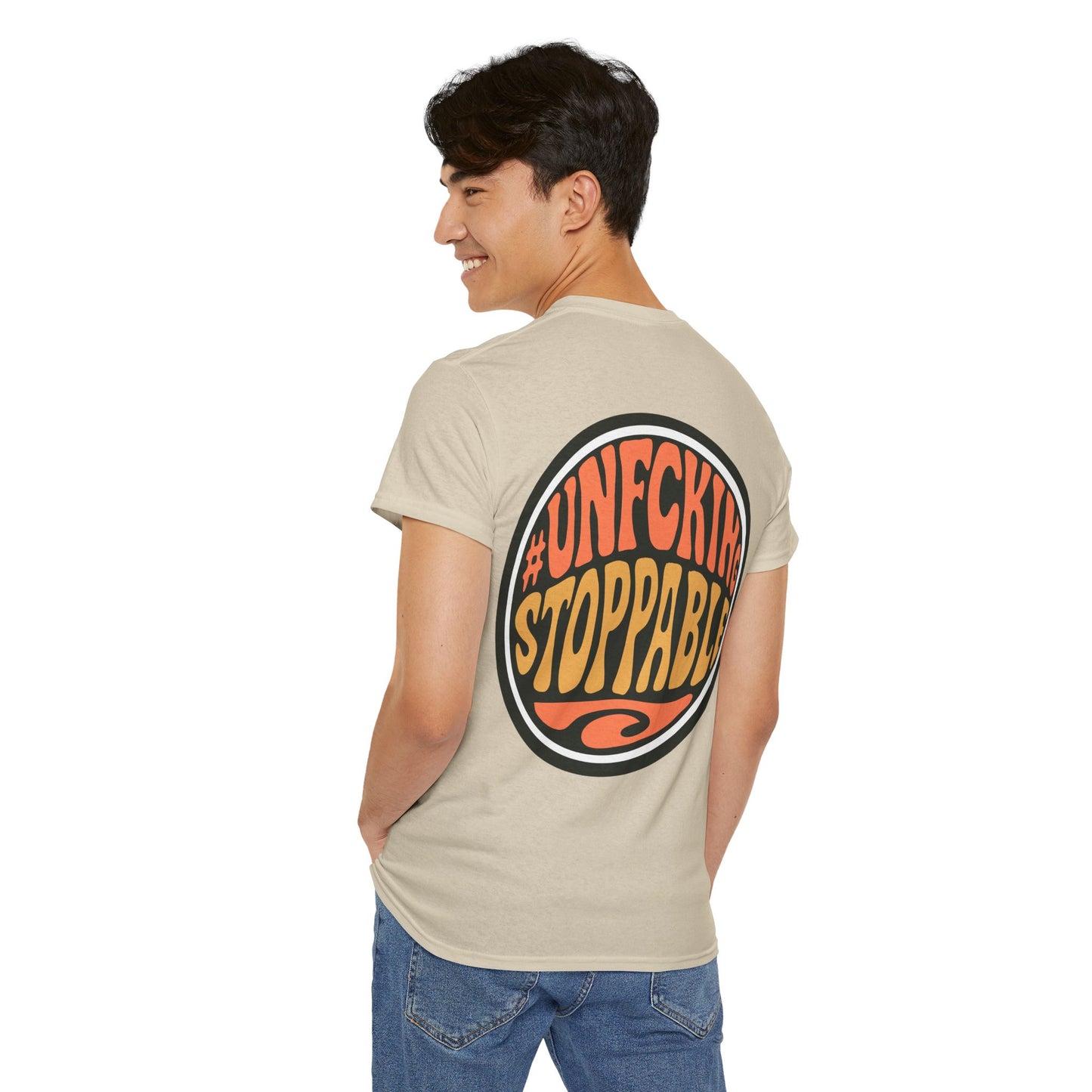 T-Shirt — “Unf*cking Stoppable” Retro Graphic Tee