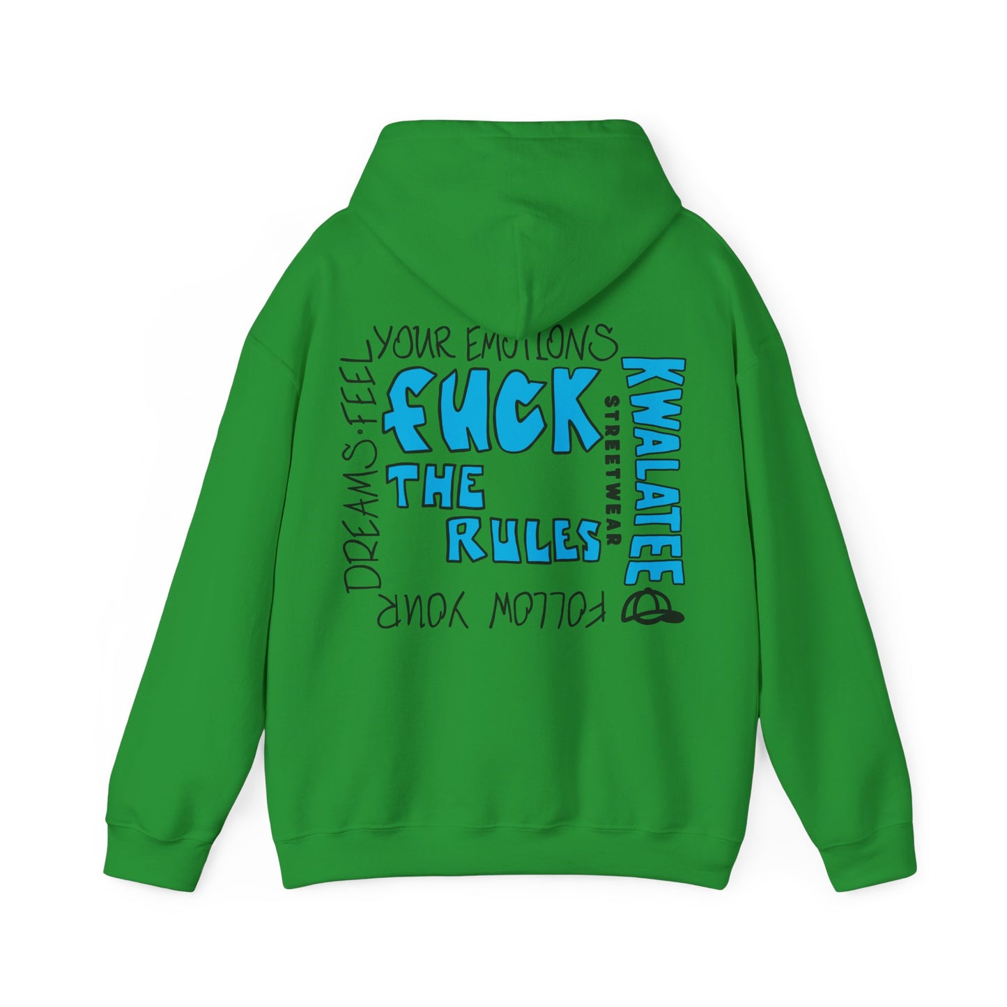 Kwalatee Hoodie — “Fuck The Rules”
