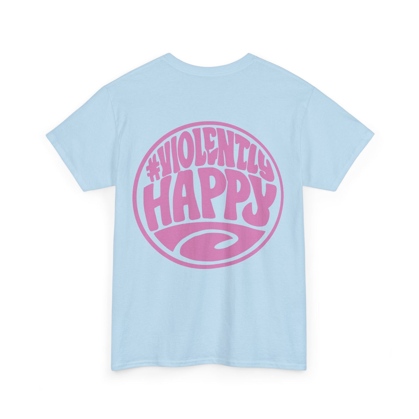Violently Happy Graphic Tee — Retro Pink Logo T‑Shirt