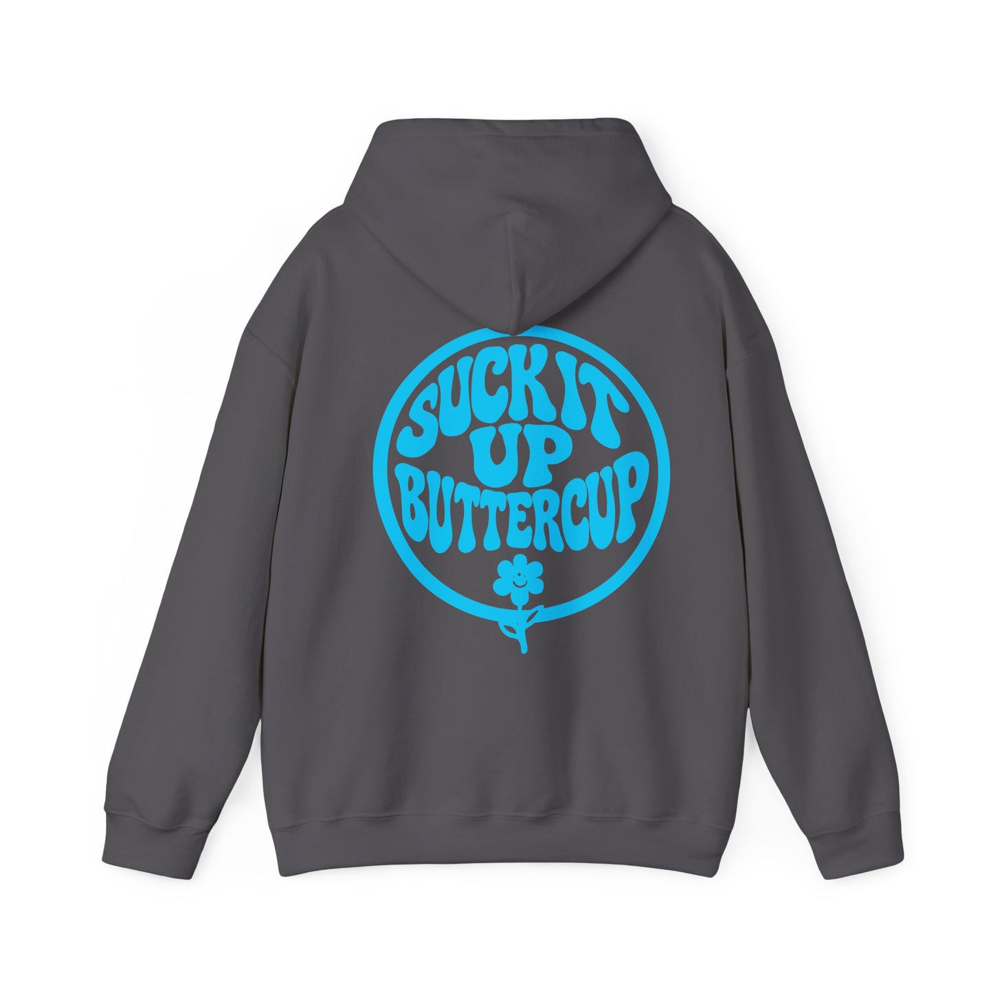 Hoodie - "Suck It Up Buttercup" Retro Floral Graphic Hooded Sweatshirt