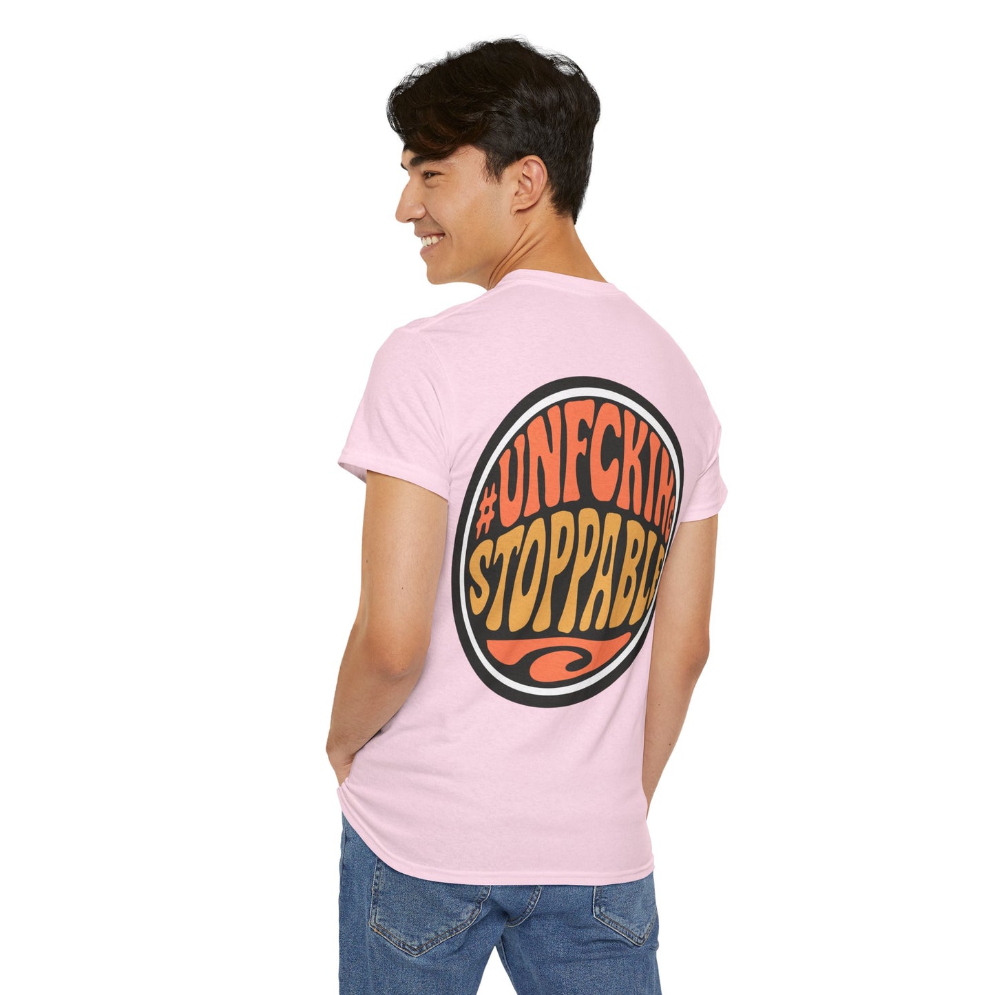 T-Shirt — “Unf*cking Stoppable” Retro Graphic Tee