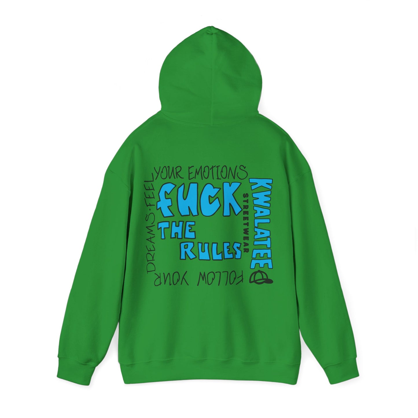 Kwalatee Hoodie — “Fuck The Rules”