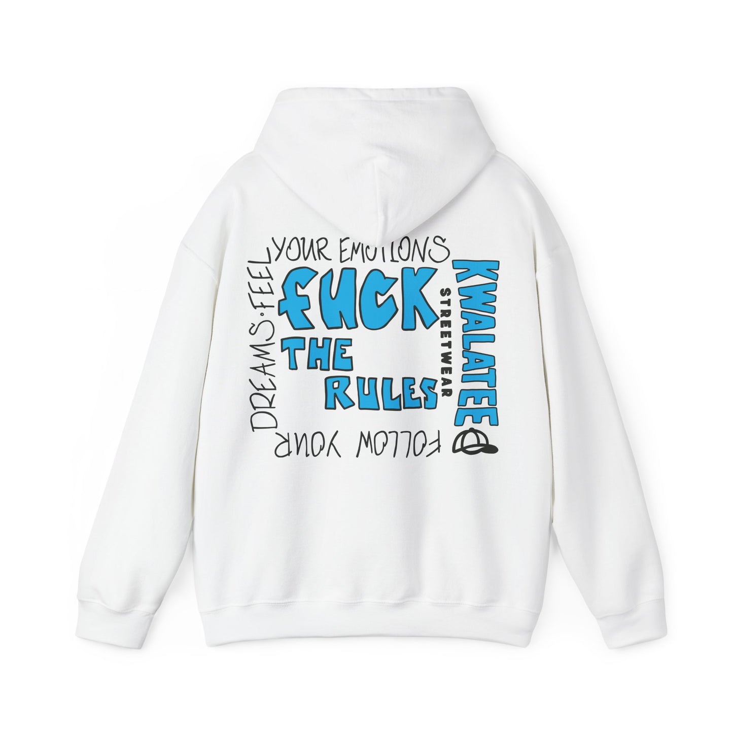 Kwalatee Hoodie — “Fuck The Rules”