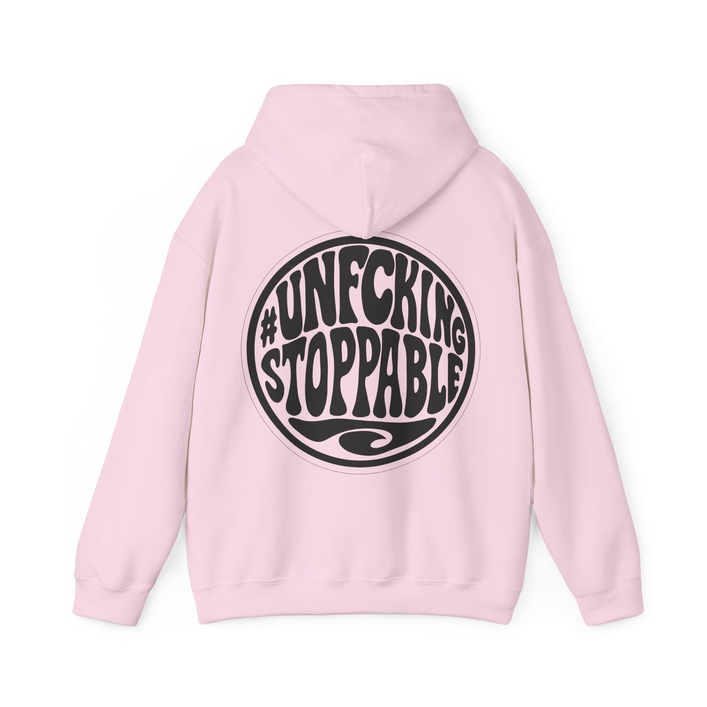 #UNFCKINGSTOPPABLE Hoodie – Bold Graphic Streetwear Pullover