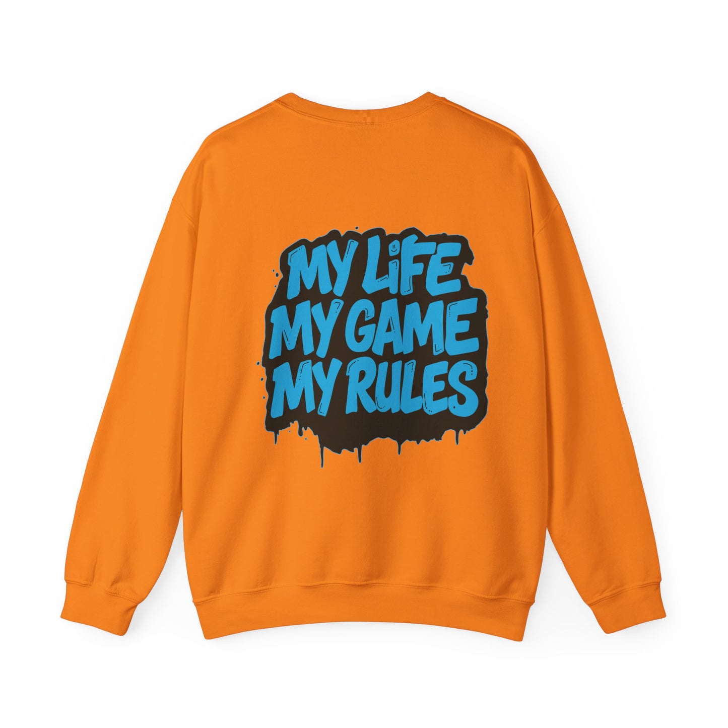 Crewneck Sweatshirt — My Life My Game My Rules Graffiti Design