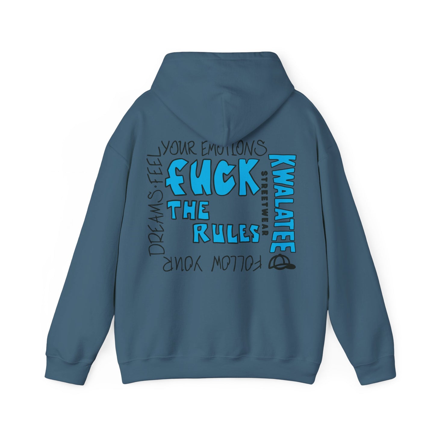 Kwalatee Hoodie — “Fuck The Rules”