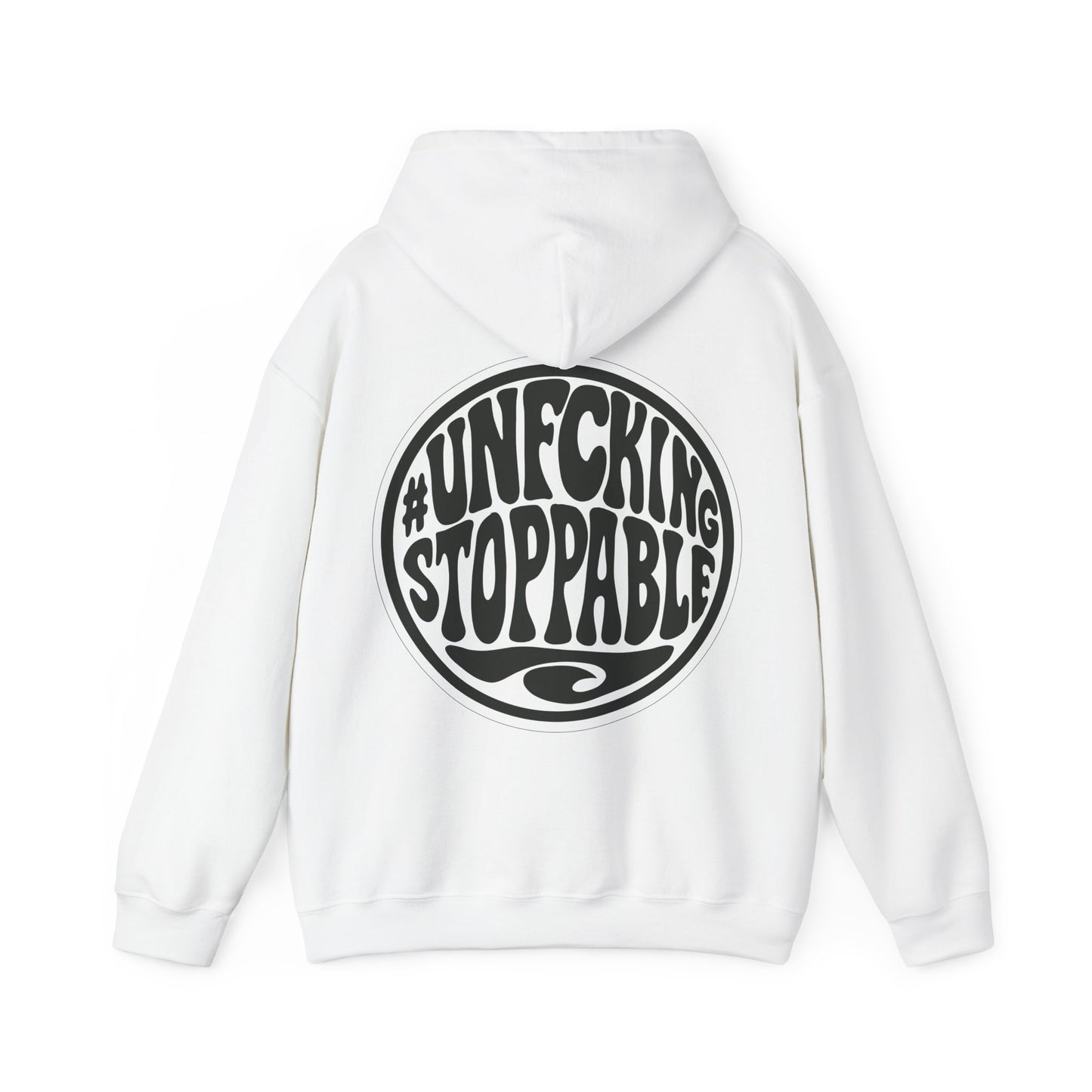 #UNFCKINGSTOPPABLE Hoodie – Bold Graphic Streetwear Pullover