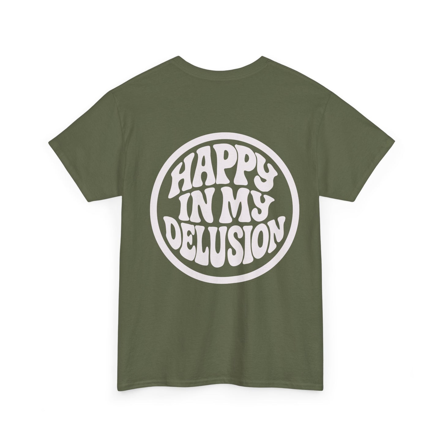 Happy In My Delusion Graphic Tee - Retro Circle Logo T-Shirt