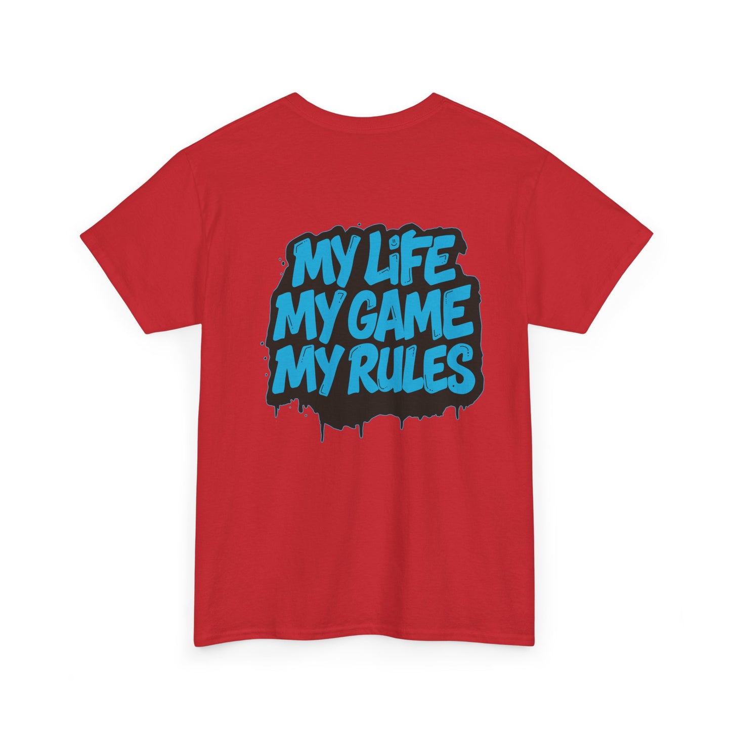 Graphic Tee — "My Life My Game My Rules" Streetwear T-Shirt