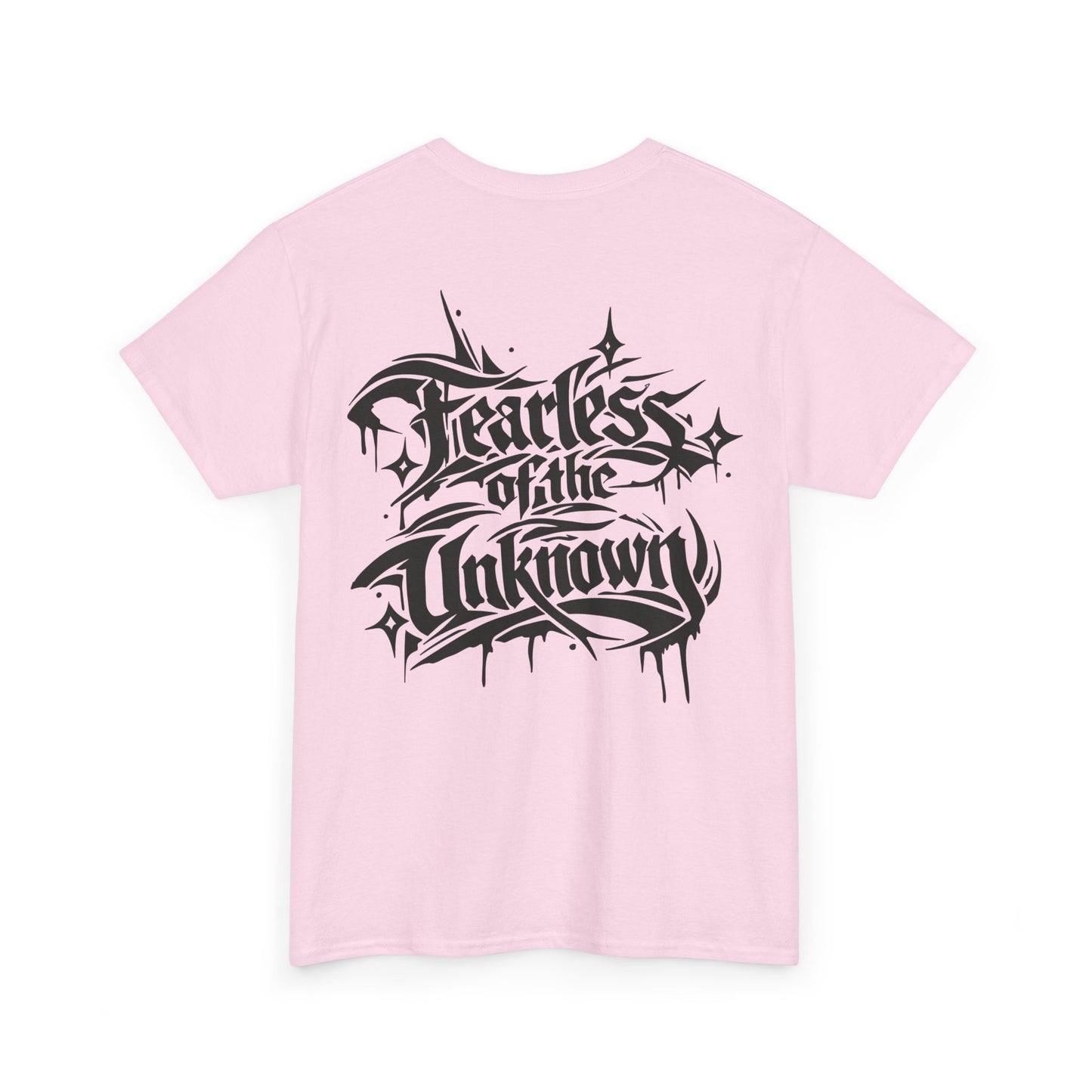 Fearless of the Unknown T-Shirt