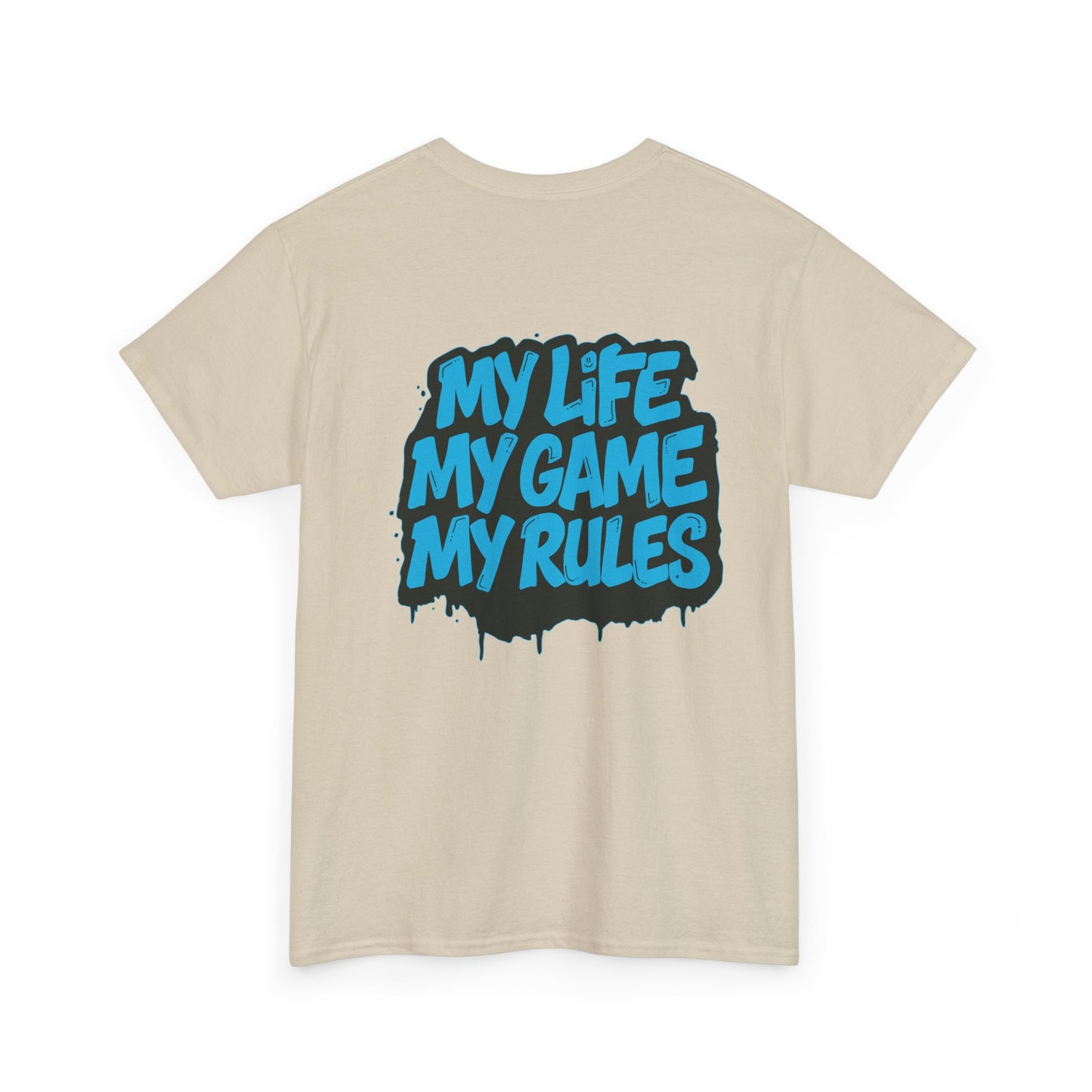 Graphic Tee — "My Life My Game My Rules" Streetwear T-Shirt