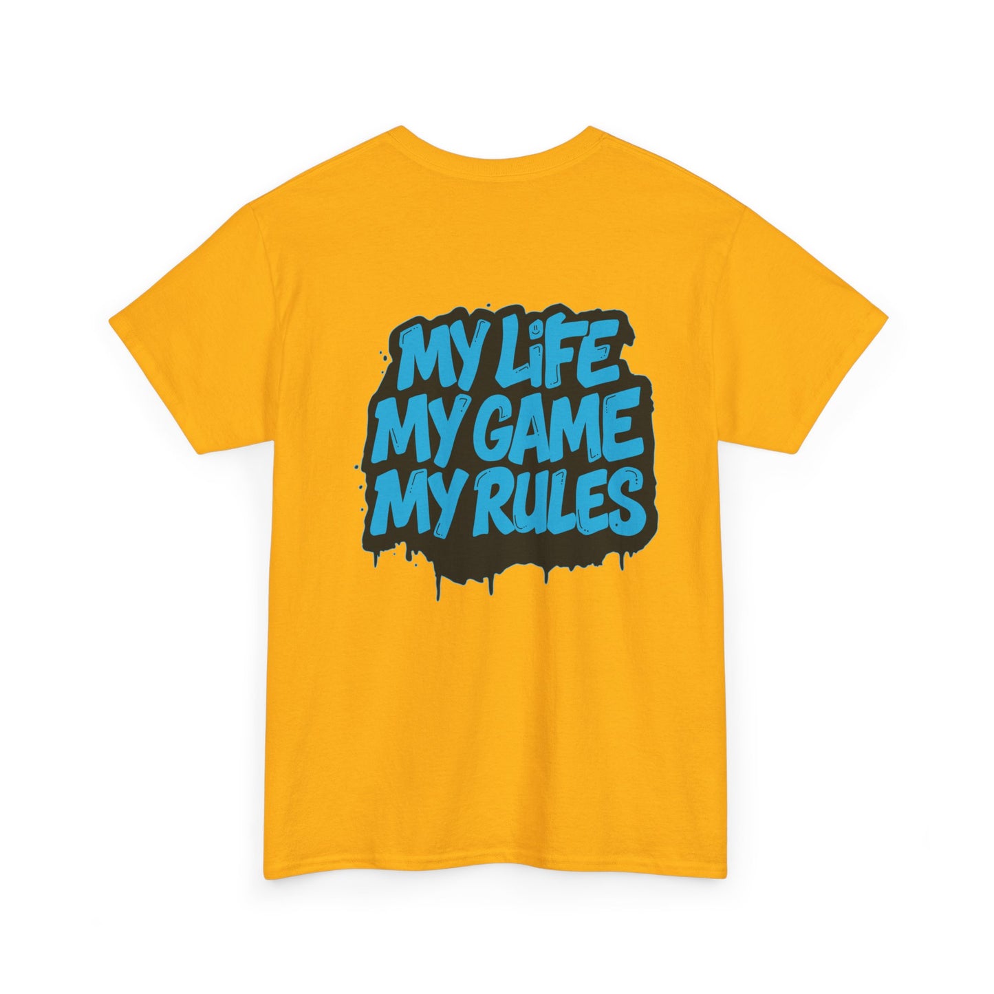 Graphic Tee — "My Life My Game My Rules" Streetwear T-Shirt