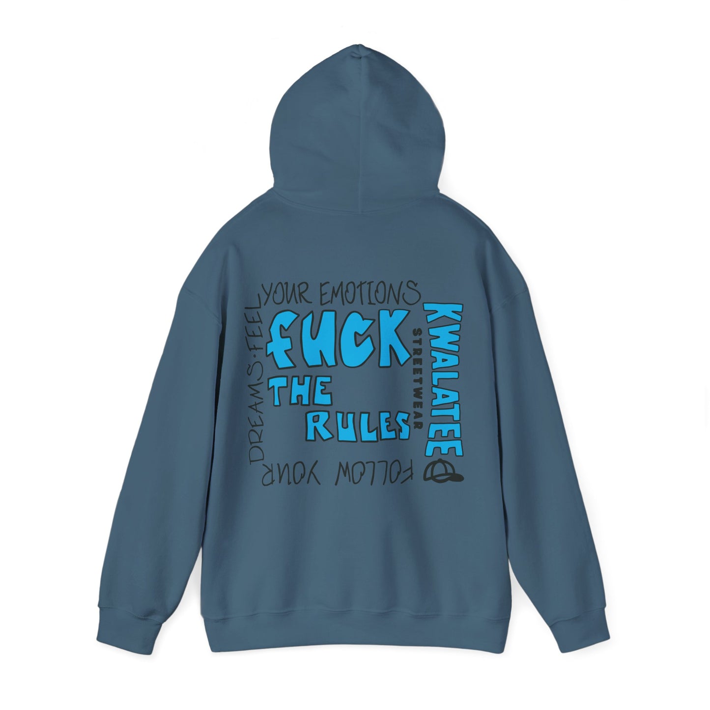 Kwalatee Hoodie — “Fuck The Rules”