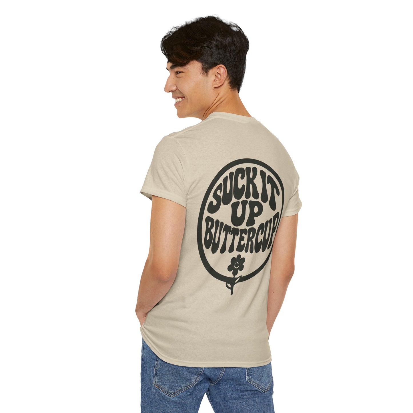Suck It Up Buttercup T-Shirt — Retro Flower Graphic Tee