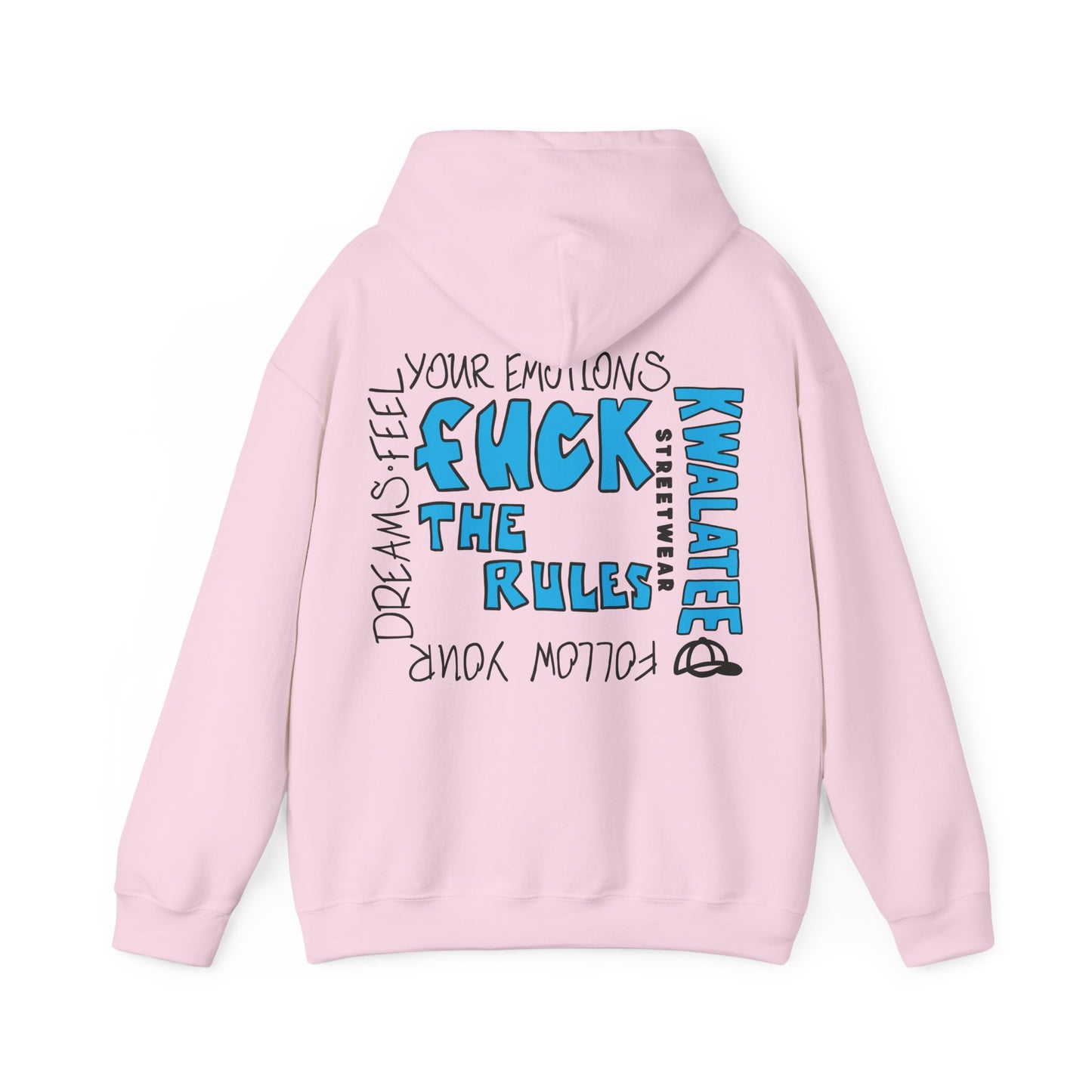 Kwalatee Hoodie — “Fuck The Rules”
