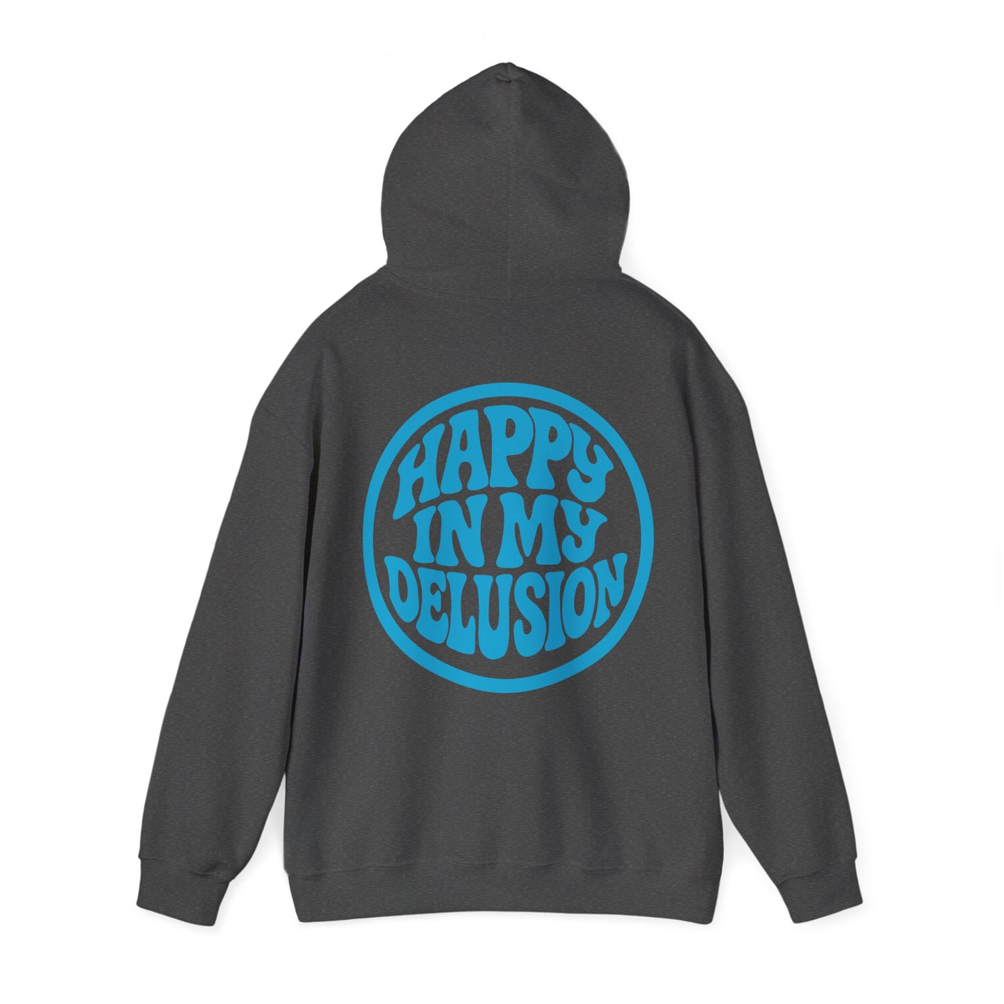 Happy In My Delusion Hoodie — Retro Blue Graphic Pullover