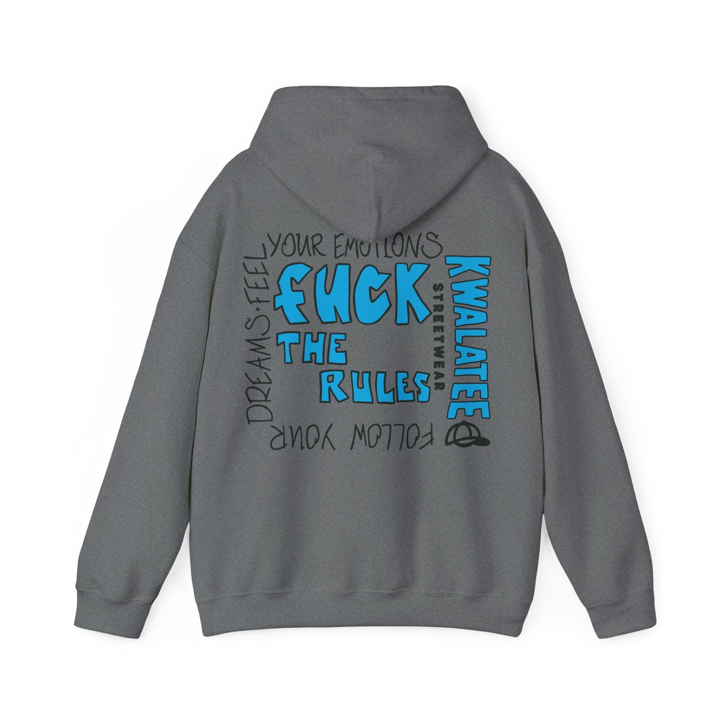 Kwalatee Hoodie — “Fuck The Rules”