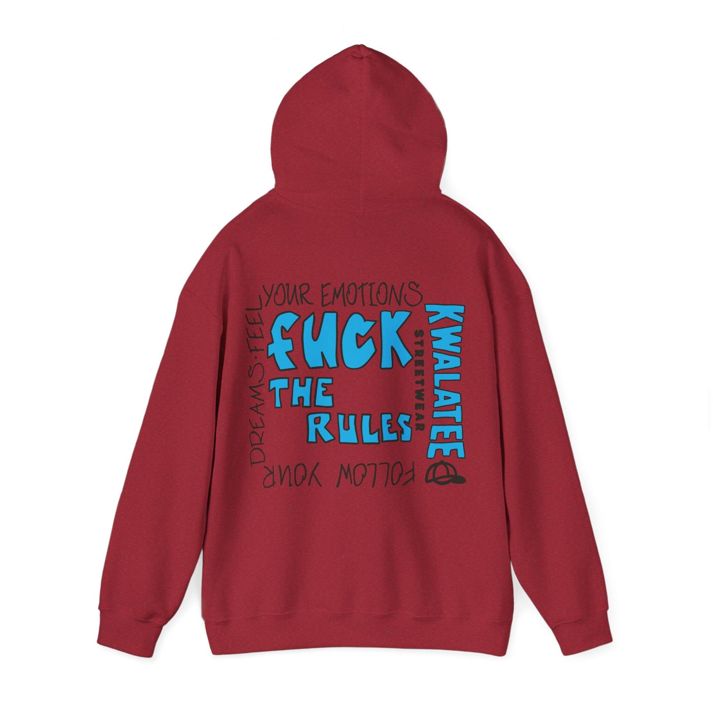 Kwalatee Hoodie — “Fuck The Rules”