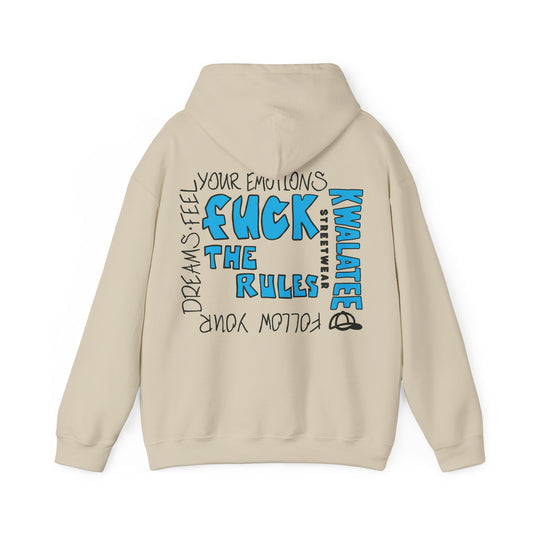 Kwalatee Hoodie — “Fuck The Rules”