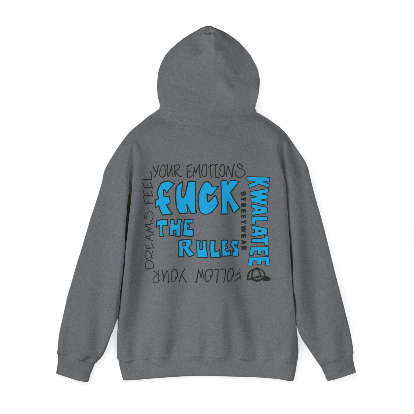 Kwalatee Hoodie — “Fuck The Rules”