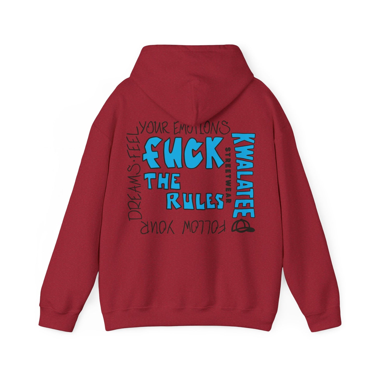 Kwalatee Hoodie — “Fuck The Rules”