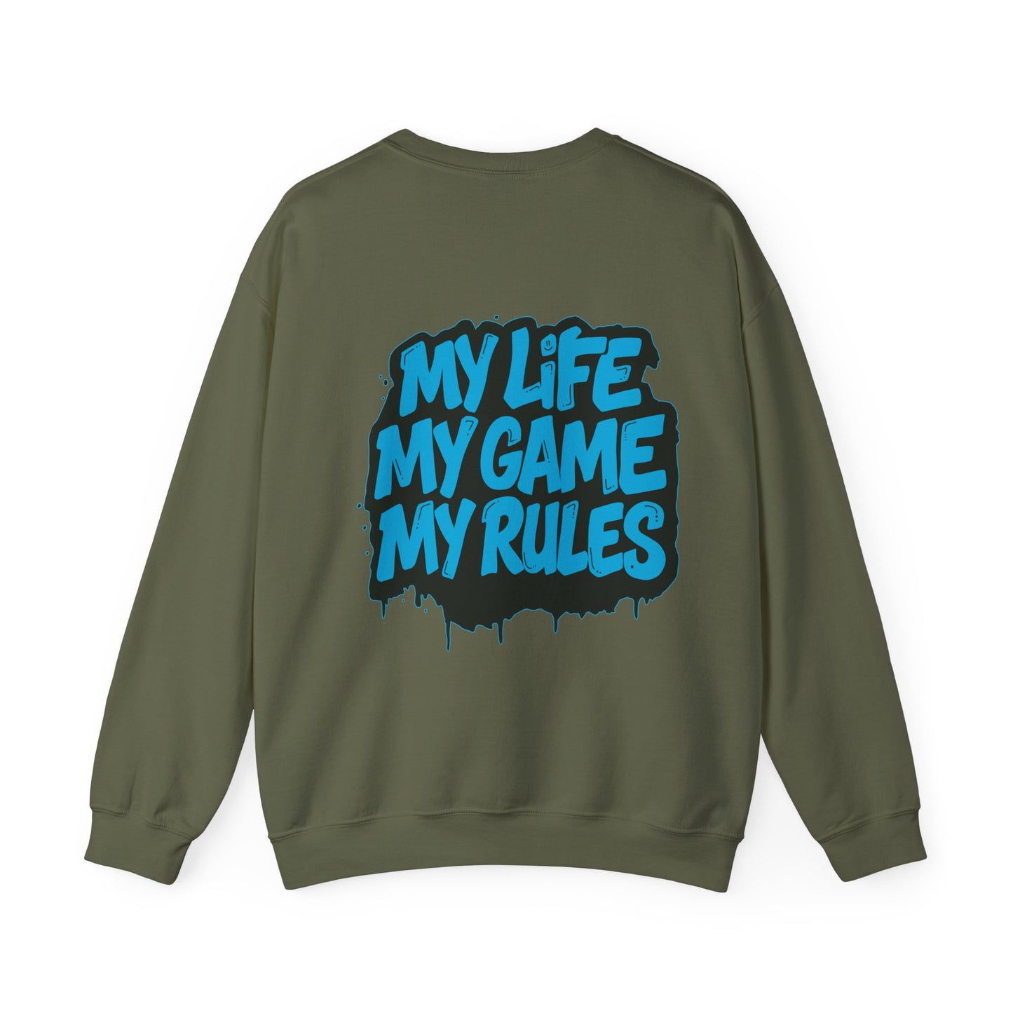 Crewneck Sweatshirt — My Life My Game My Rules Graffiti Design