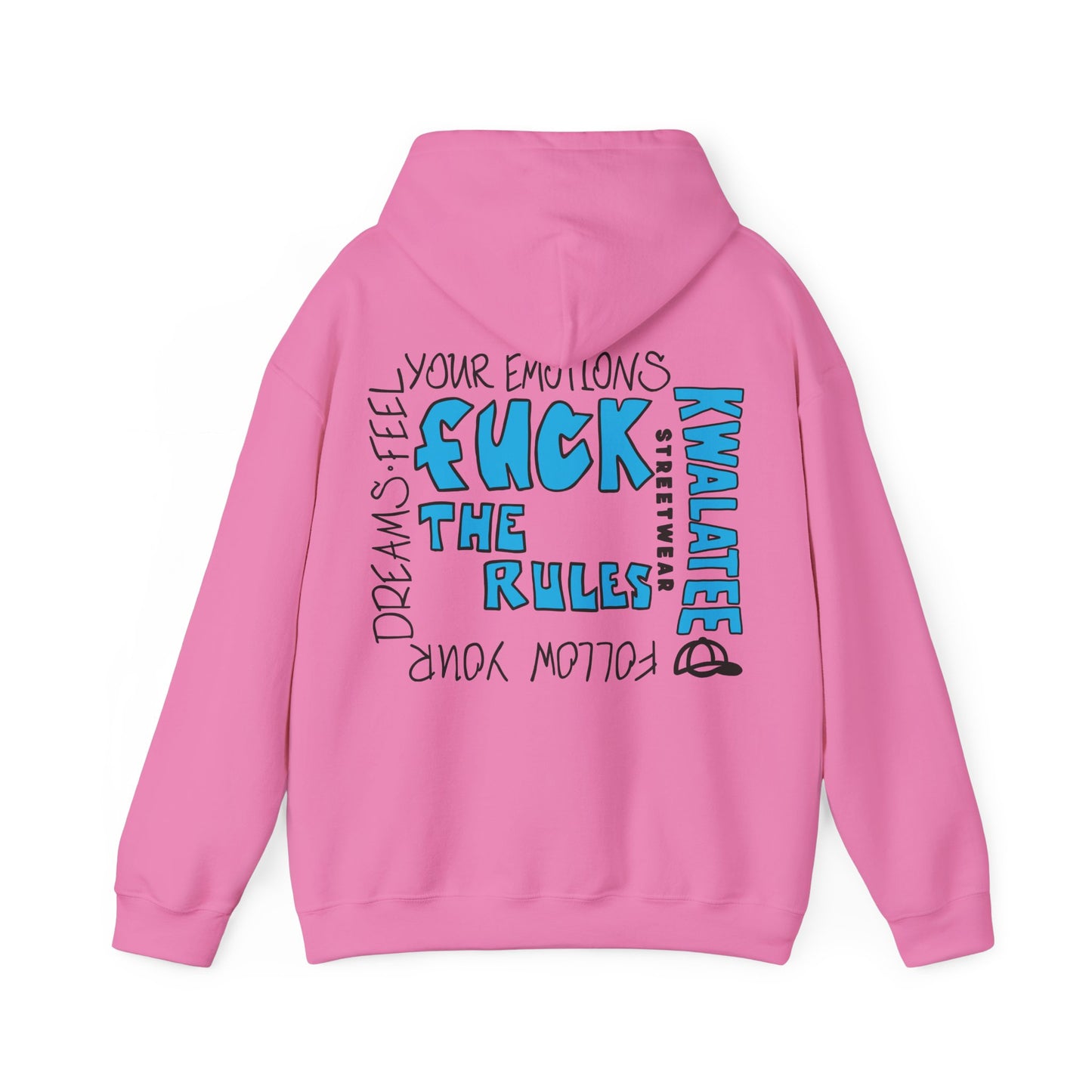 Kwalatee Hoodie — “Fuck The Rules”