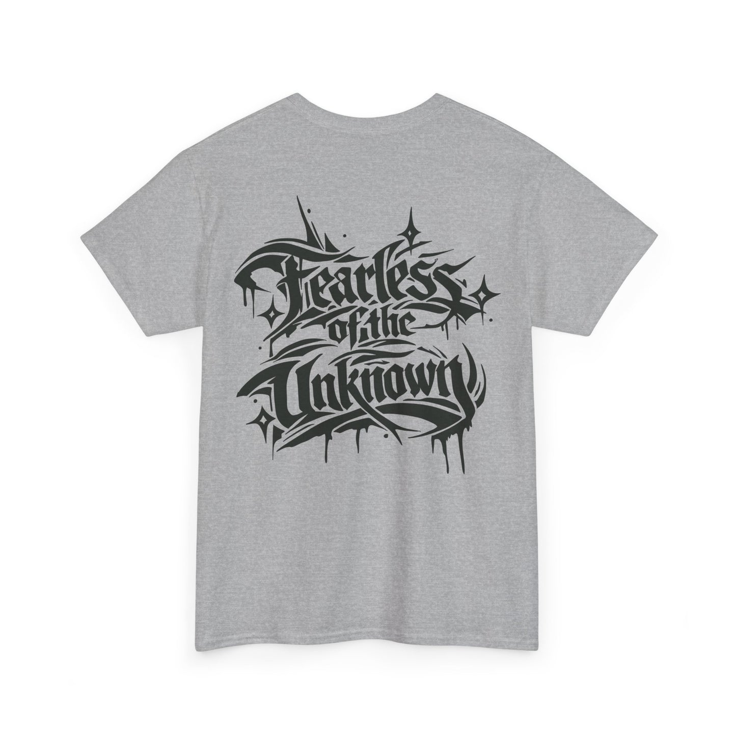 Fearless of the Unknown T-Shirt